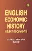 English Economic History: Select Documents