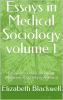 Essays in medical sociology Volume 1