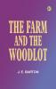 The farm and the woodlot
