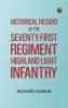 Historical Record of the Seventy-first Regiment Highland Light Infantry