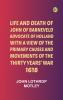 Life and Death of John of Barneveld Advocate of Holland : with a view of the primary causes and movements of the Thirty Years' War 1618