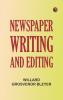 Newspaper Writing and Editing