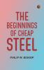 The Beginnings of Cheap Steel