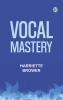 Vocal Mastery