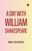 A Day with William Shakespeare