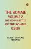 The Somme Volume 2. The Second Battle of the Somme (1918)