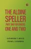 The Aldine Speller: Part One for Grades One and Two