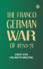 The Franco-German War of 1870-71