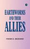Earthworms and Their Allies