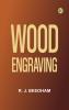 Wood Engraving