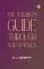 The Tourist's Guide through North Wales