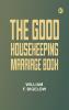 The Good Housekeeping Marriage Book