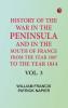 History of the war in the Peninsula and in the south of France from the year 1807 to the year 1814 vol. 3