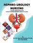 NEPHRO-UROLOGY NURSING For MSc Nursing IInd Year Students As Per INC Syllabus