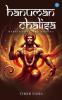 Hanuman Chalisa: Demystifying The Secrets- Unlocking the Power of Devotion and Spiritual Awakening