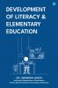 DEVELOPMENT OF LITERACY & ELEMENTARY EDUCATION