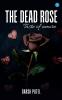 The Dead Rose: Taste of amore