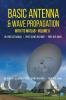 BASIC ANTENNA & WAVE PROPAGATION WITH ITS MATLAB-VOLUME-II