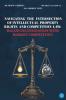 Navigating the Intersection of Intellectual Property Rights and Competition Law: Balancing Innovation with Market Competition