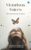 Victorious Voices  16 powerful stories of courageous comebacks.