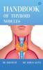 Handbook of Thyroid Nodules