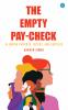 The Empty Pay-check: Aligning Purpose Intent and Success