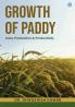 GROWTH OF PADDY  Area Production & Productivity