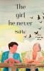 The girl he never saw