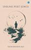 Unsung Poet Songs