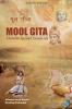 MOOL GITA -- A SCIENTIFIC APPROACH TOWARDS LIFE