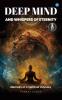 Deep Mind and Whispers of Eternity