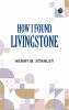 How I Found Livingstone