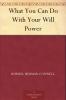 What You Can Do With Your Will Power