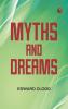 Myths and Dreams