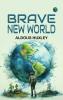 Brave New World