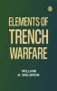 Elements of Trench Warfare