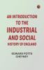 An Introduction to the Industrial and Social History of England