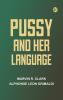 Pussy and Her Language