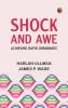Shock and Awe -- Achieving Rapid Dominance