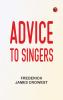 Advice to Singers