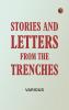 Stories and Letters from the Trenches