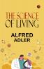The Science of Living