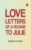 Love Letters of a Rookie to Julie