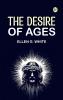 The Desire of Ages