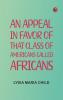An Appeal in Favor of that Class of Americans Called Africans
