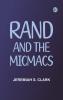 Rand and the Micmacs