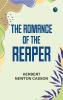 The Romance of the Reaper