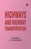 Highways and Highway Transportation