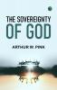 The Sovereignty of God