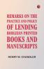 Remarks on the practice and policy of lending Bodleian printed books and manuscripts